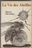 La vie des abeilles 