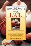 Soignez-vous avec l'ail 9782732811284