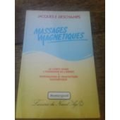 Les massages magnétiques 9782878740202