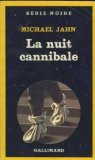 La Nuit cannibale 9782070489442