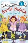 Amelia Bedelia Joins the Club 9780062221308