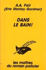 DANS LE BAIN 9782702421000