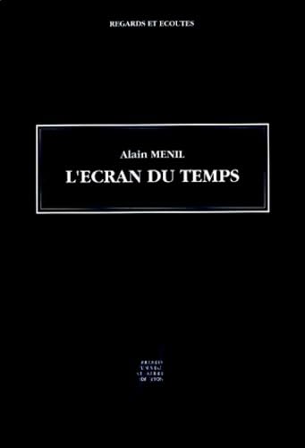 L'écran du temps 9782729704117