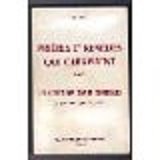 Prières et remèdes qui guérissent 9782850120305