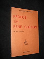 Propos sur René Guénon 9782905270580