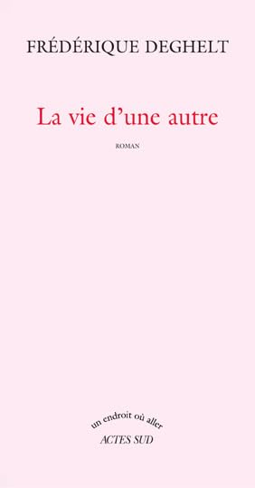 La Vie d'une autre 9782742765461