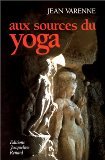Aux sources du yoga 9782907963015