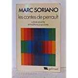 LES CONTES DE PERRAULT etude critique - THESE PRINCIPALE POUR LE DOCTORAT ES LETTRES PRESENTEE A LA FACULTE DES LETTRES ET SCIENCES HUMAINES DE L'UNIVERSITE DE PARIS [1968] 