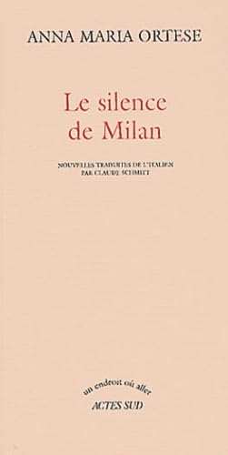Le Silence de Milan 9782742735518