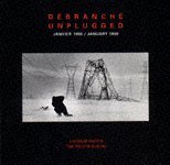 Debranche (Unplugged) 9782980600906