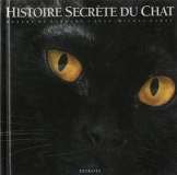 Histoire secrete du chat 9782203602052