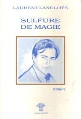 Sulfure de magie 9782910877019