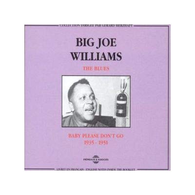 Baby Please Don't Go (1935-1951) (2CD) 3448960227025