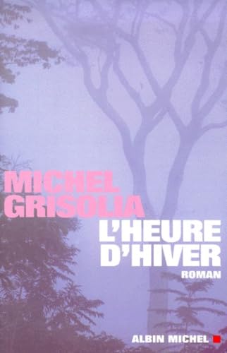 L'Heure d'hiver 9782226115515