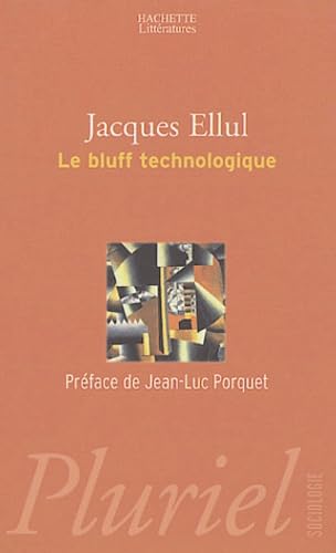 Le bluff technologique 9782012792111
