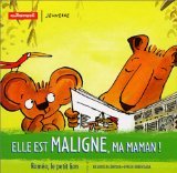 Roméo, le petit lion : Elle est maligne, ma maman ! 9782746700741