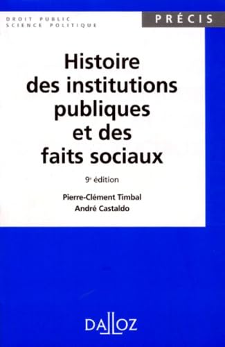 Histoire Des Institutions Publiques Et Des Faits Sociaux. 9eme Edition 9782247016624