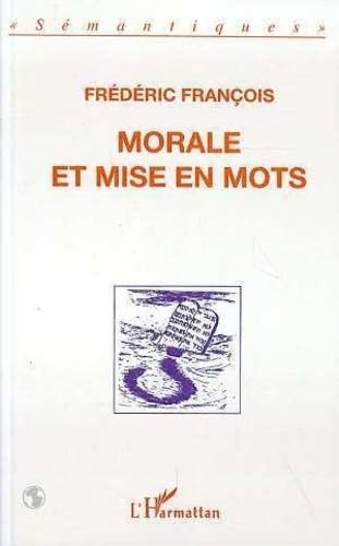 Morale et mise en mots 9782738431578