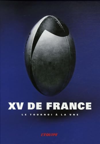 XV de France: Le tournoi à la une 9782915535242
