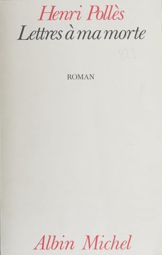 Lettres à ma morte 9782226027733