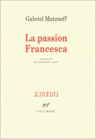 La passion Francesca (Journal 1974-1976) 9782070752218
