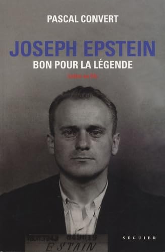 Joseph Epstein: Bon pour la légende 9782840495277