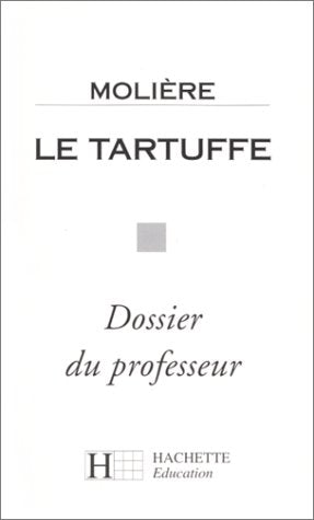 Le Tartuffe ou L'imposteur: Texte intégral 9782010190896