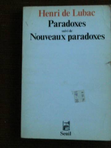 Paradoxes. Suivi de: Nouveaux Paradoxes 9782020066129