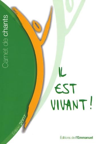 Il est vivant ! : Carnet de chants 9782353890163