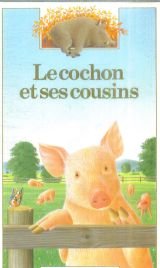 Le cochon et ses cousins 9782070397112