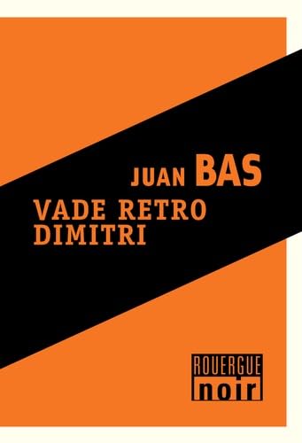 Vade retro Dimitri 9782812604799