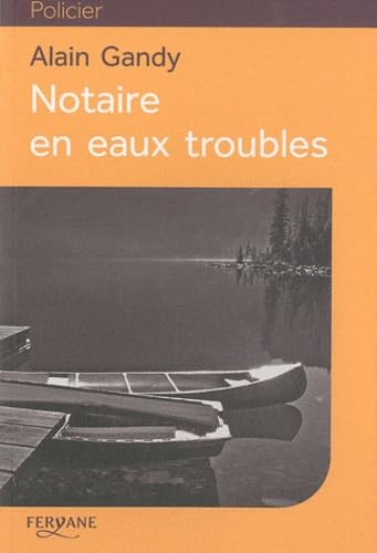 Notaire en eaux troubles 9782363600059