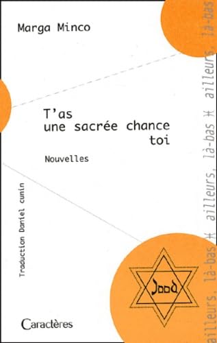 T'as une sacrée chance toi 9782854463361