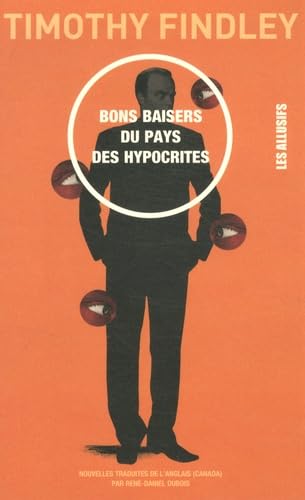Bons baisers du pays des hypocrites 9782923682372