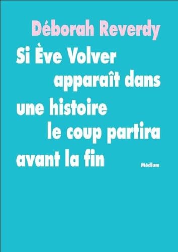 si eve volver apparait dans une histoire 9782211200301