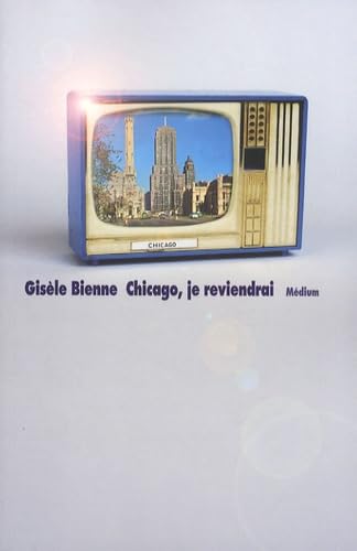 chicago je reviendrai 9782211087162