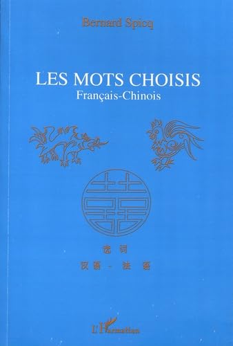 Mots choisis : français-chinois 9782738449849