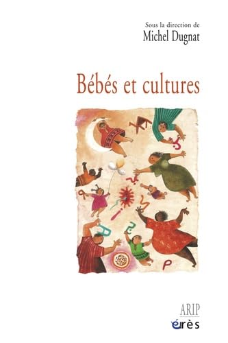 Bébés et cultures 9782749210131