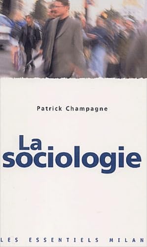 La Sociologie 9782745909862