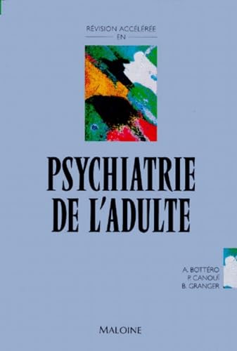 Révision accélérée en psychiatrie de l'adulte 9782224020682