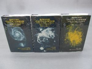 Burnham's Celestial Handbook: Three Volumes: Andromeda Through Cetus; Chamarleon Through Orion; Pavo Through Vulpecula 