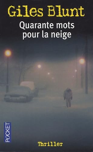 QUARANTE MOTS POUR LA NEIGE 9782266141291