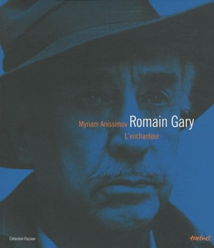 Romain Gary - L'enchanteur 9782845973930