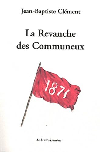 La Revanche des Communeux 9782356520692
