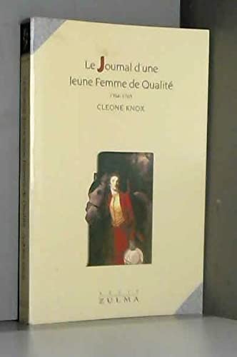LE JOURNAL D UNE JEUNE FEMME DE QUALITE 1764-1765 9782909031002