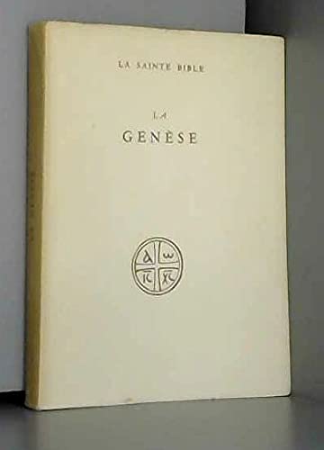 La sainte bible. la genèse. 