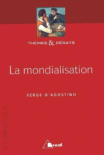 La mondialisation 9782842919665