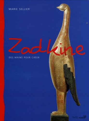 Zadkine des mains pour creer (nouvelle edition) 9782879009513