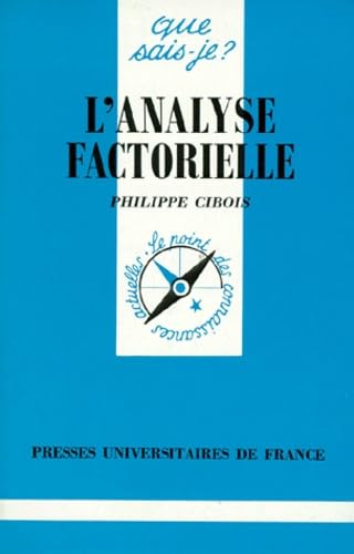 L'Analyse factorielle : Analyse en composantes principales et analyse des correspondances, 4e édition 9782130439257