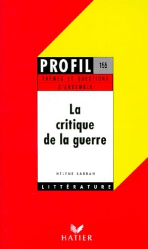 La Critique de la guerre 9782218041242